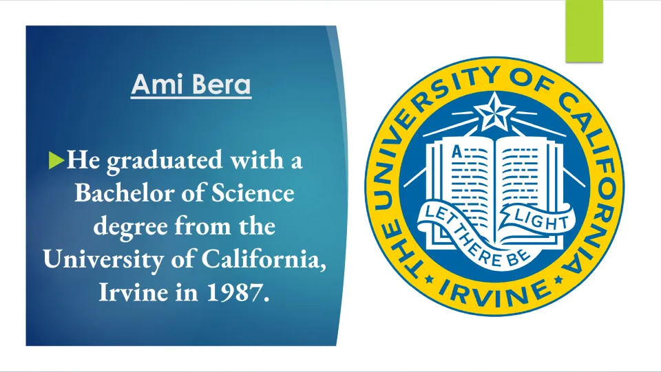 Biography slide noting Ami Bera earned a Bachelor of Science degree from the University of California, Irvine in 1987