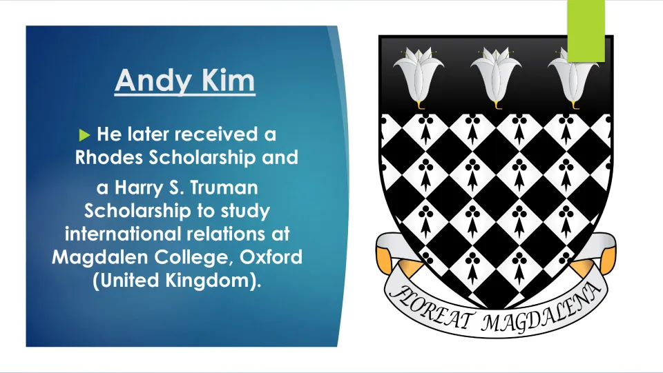 Biography slide on Kim's Rhodes and Harry S. Truman scholarships and international relations study at Oxford