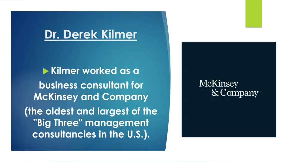 Early career slide describing Kilmer’s work as a business consultant for McKinsey and Company, with its logo