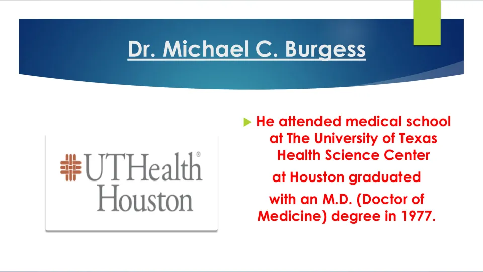 Biography slide noting Burgess earned his M.D. in 1977 at the UT Health Science Center at Houston