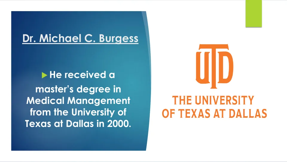 Biography slide listing Burgess's 2000 master's degree in Medical Management from UT Dallas