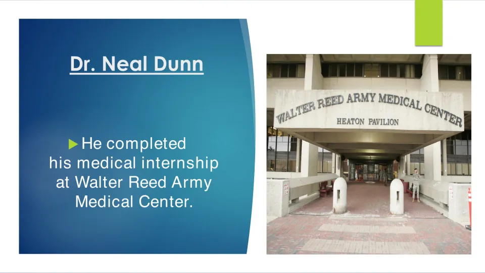 Medical training slide identifying Walter Reed Army Medical Center as the site of Dunn's internship