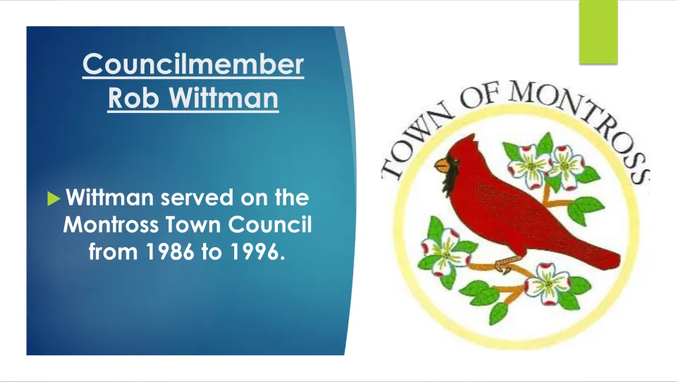 Public service slide stating that Rob Wittman served on the Montross Town Council from 1986 to 1996