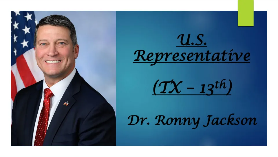 Biography presentation cover identifying Dr. Ronny Jackson as U.S. Representative for Texas’ 13th district