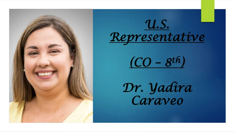 Biography presentation cover introducing Dr. Yadira Caraveo as U.S. representative for Colorado’s 8th district