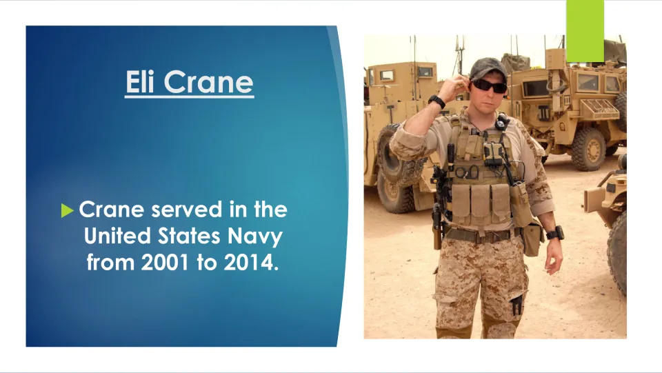 Military service: Crane served in the United States Navy from 2001 to 2014, shown in desert camouflage by armored trucks