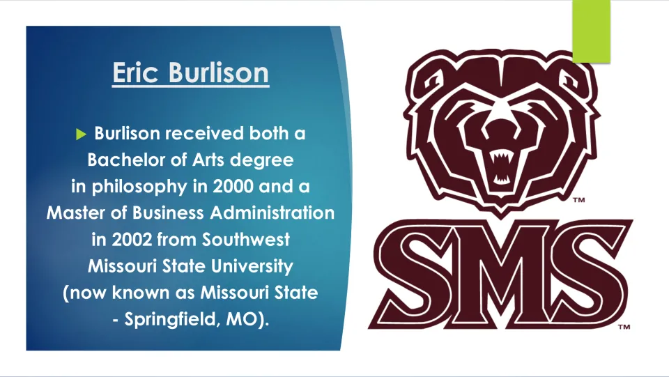 Education slide listing Burlison’s 2000 philosophy BA and 2002 MBA from Southwest Missouri State University
