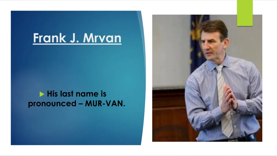 Biography slide explaining that Frank J. Mrvan’s last name is pronounced MUR-VAN, alongside his portrait