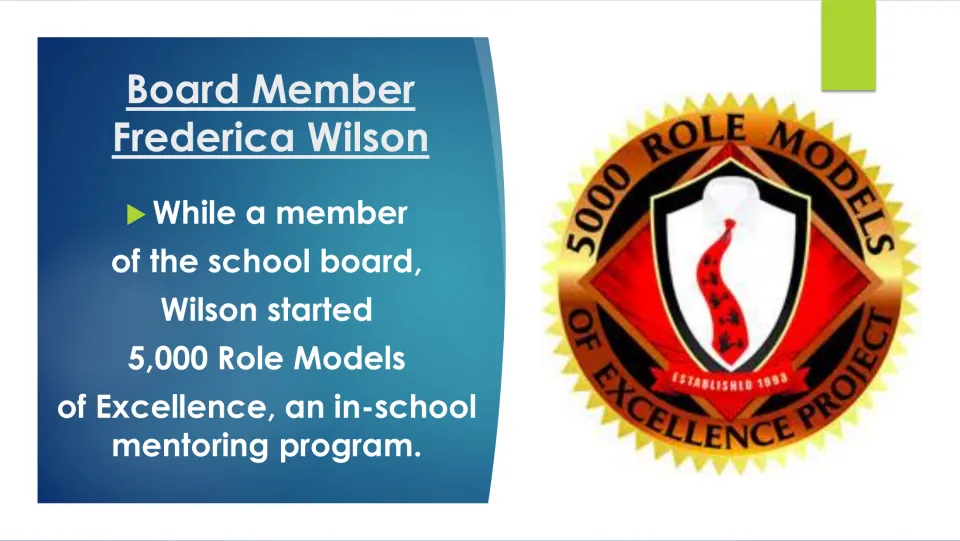 Biography slide 10: Wilson started 5,000 Role Models of Excellence, an in-school mentoring program