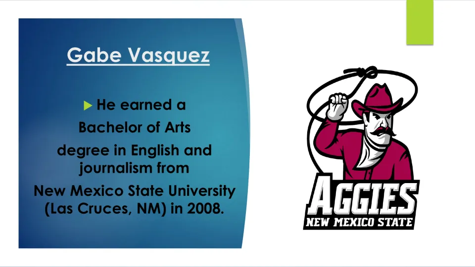 Education slide stating Vasquez earned a BA in English and journalism from New Mexico State University in 2008