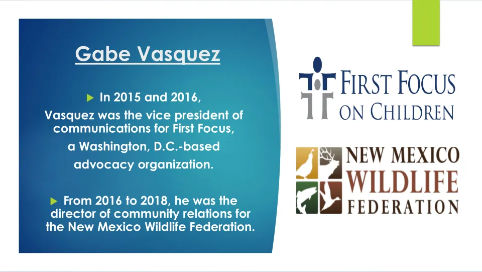 Career slide covering Vasquez’s communications role at First Focus and community relations at a wildlife federation