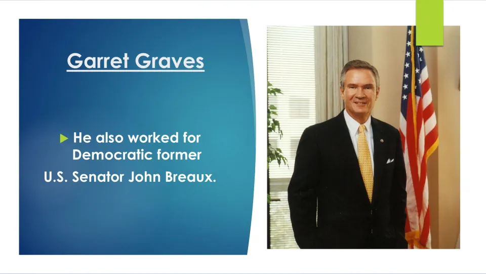 Early career slide noting that Graves also worked for former Democratic U.S. Senator John Breaux