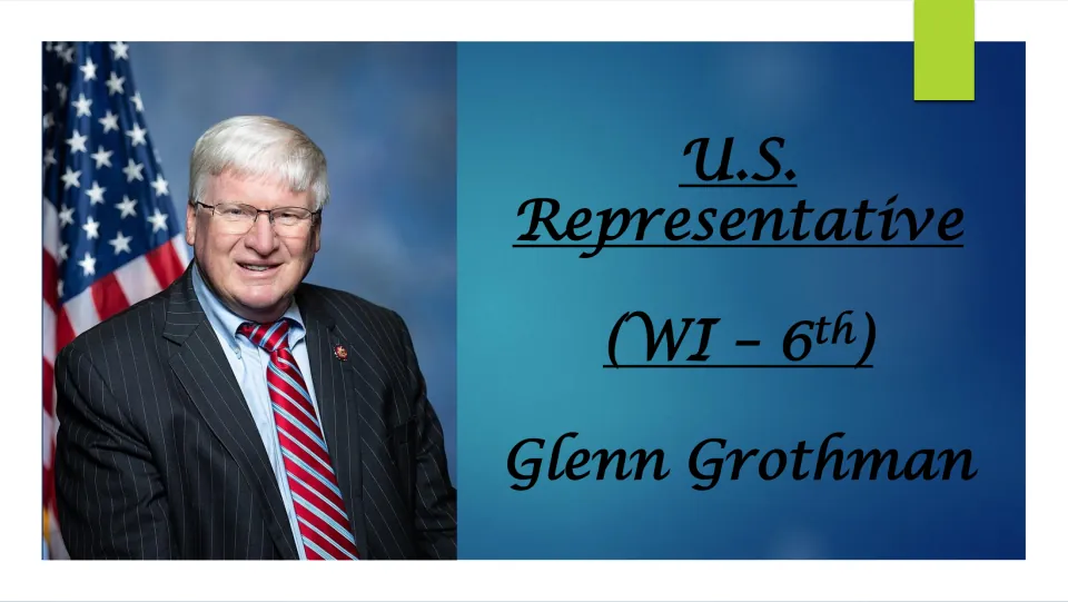 Biography presentation cover identifying Glenn Grothman as U.S. Representative for Wisconsin's 6th district