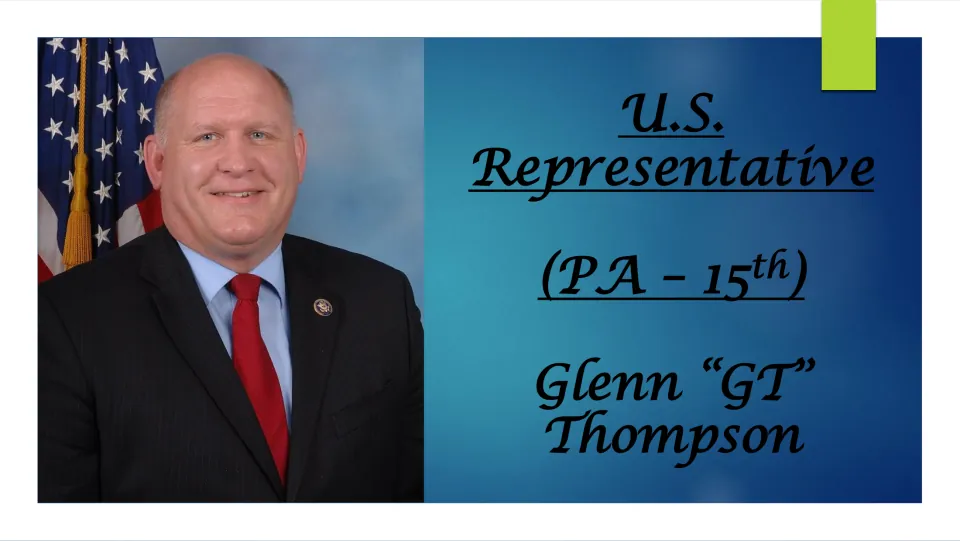 Biography presentation cover identifying Glenn “GT” Thompson as U.S. Representative for Pennsylvania’s 15th district