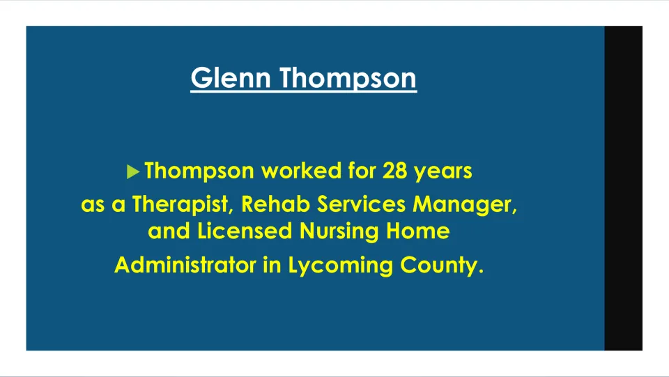 Biography slide covering Thompson’s 28 years as a therapist, rehab services manager, and nursing home administrator
