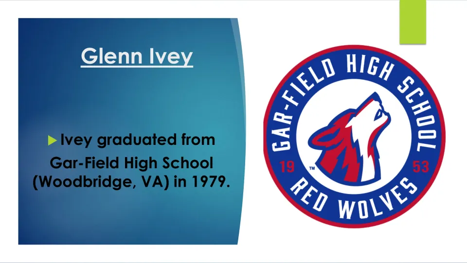Biography slide stating Glenn Ivey graduated from Gar-Field High School in Woodbridge, Virginia, in 1979