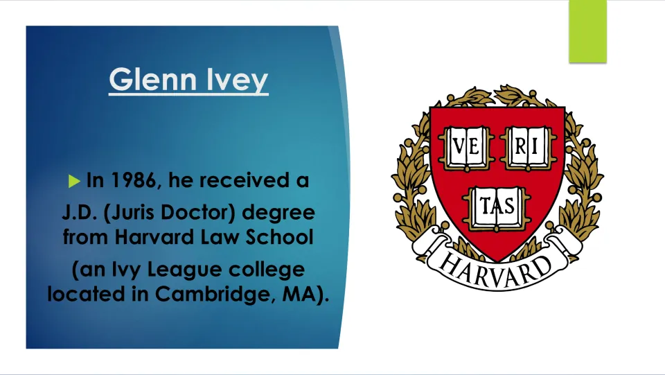 Biography slide stating Glenn Ivey earned a J.D. degree from Harvard Law School in Cambridge, MA, in 1986