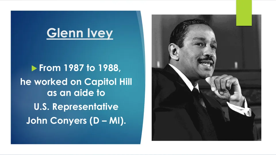 Biography slide covering Glenn Ivey's 1987–1988 work as an aide to U.S. Representative John Conyers