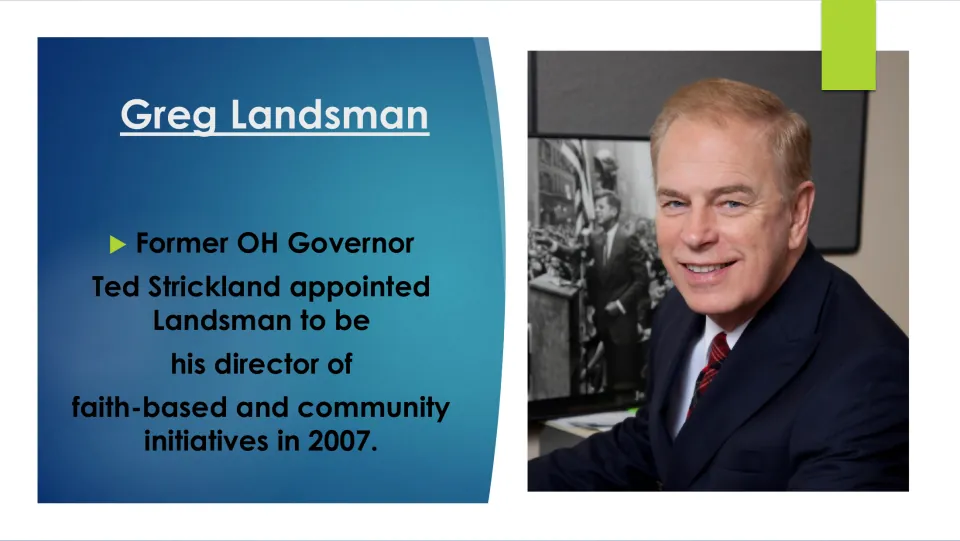 Biography slide on Ted Strickland appointing Landsman director of faith-based and community initiatives in 2007