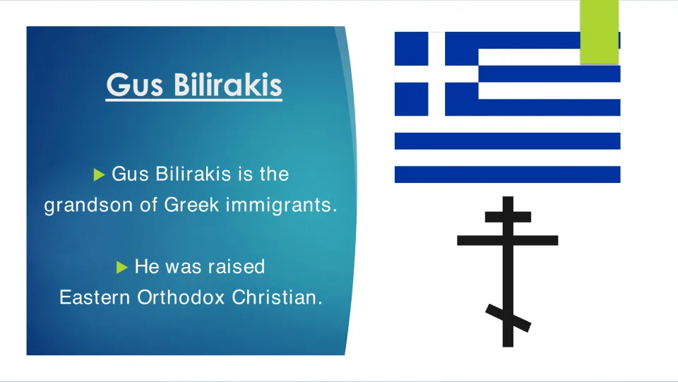 Biography slide describing Gus Bilirakis as the grandson of Greek immigrants, raised Eastern Orthodox Christian