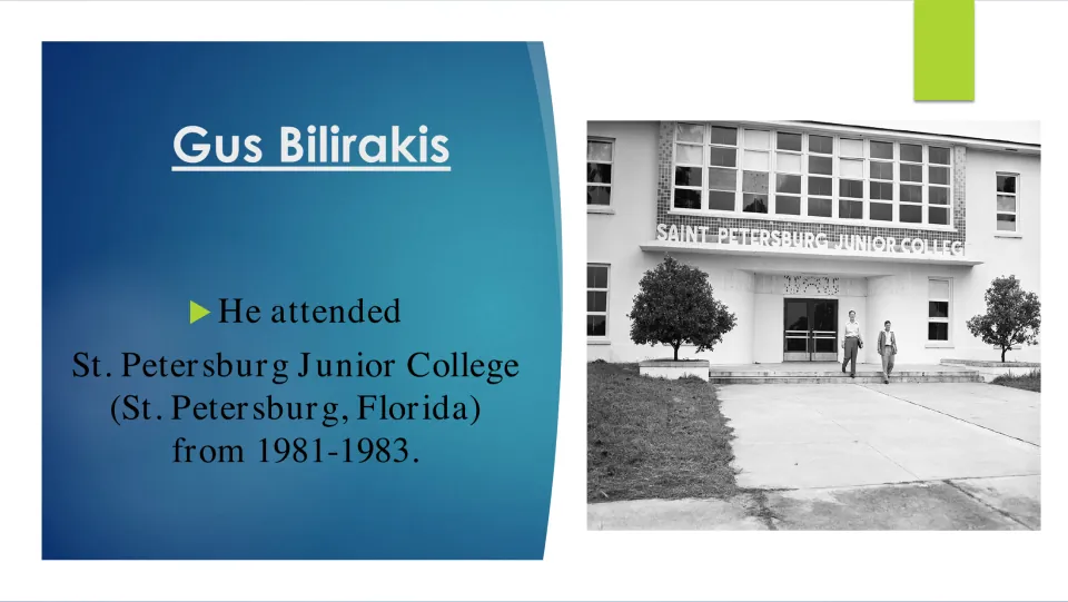 Biography slide recording Gus Bilirakis’s attendance at St. Petersburg Junior College in Florida from 1981 to 1983