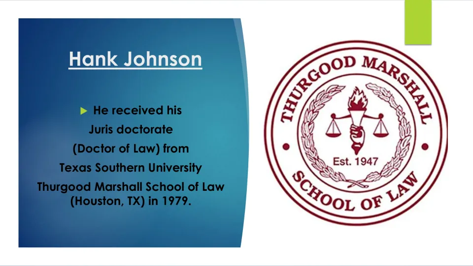Education slide describing Hank Johnson’s 1979 law degree from Texas Southern’s Thurgood Marshall School of Law