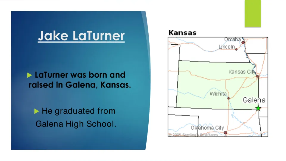 Biography slide on LaTurner's upbringing in Galena, Kansas, and graduation from Galena High School