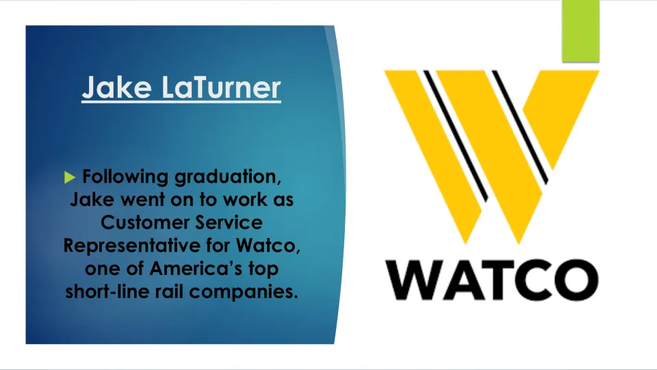 Biography slide describing LaTurner's work as a customer service representative for rail company Watco