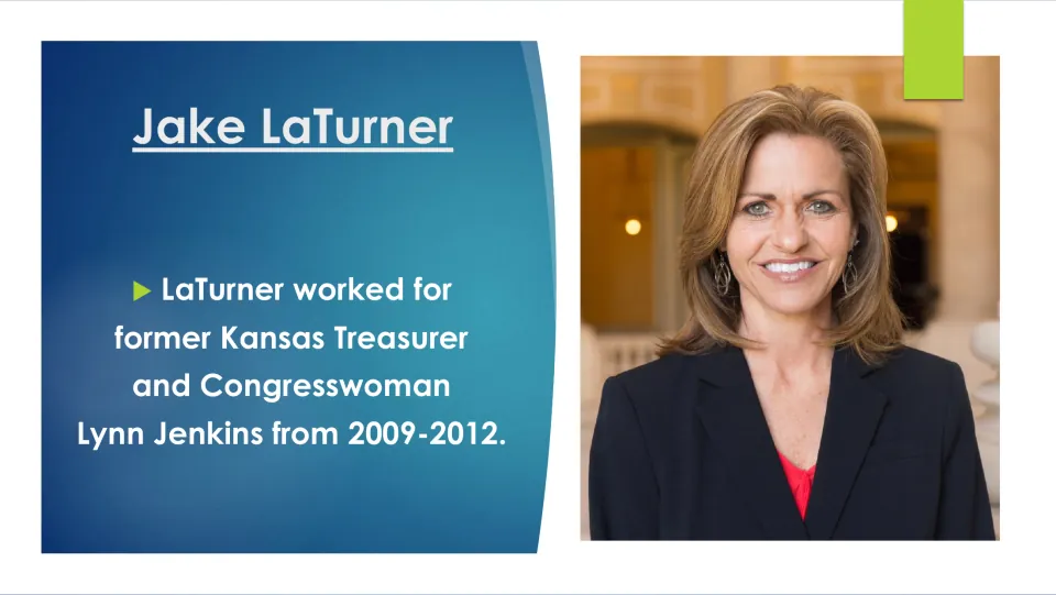 Biography slide describing LaTurner's work for former Kansas Treasurer and Congresswoman Lynn Jenkins
