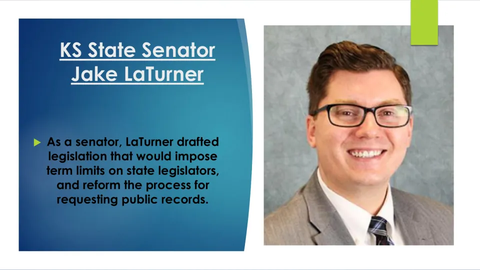 Biography slide on LaTurner's proposed legislation for state legislator term limits and public records requests
