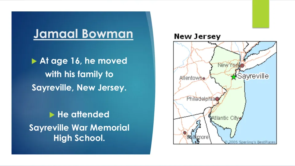 Biography slide on Bowman's move to Sayreville, New Jersey, at 16 and Sayreville War Memorial High School