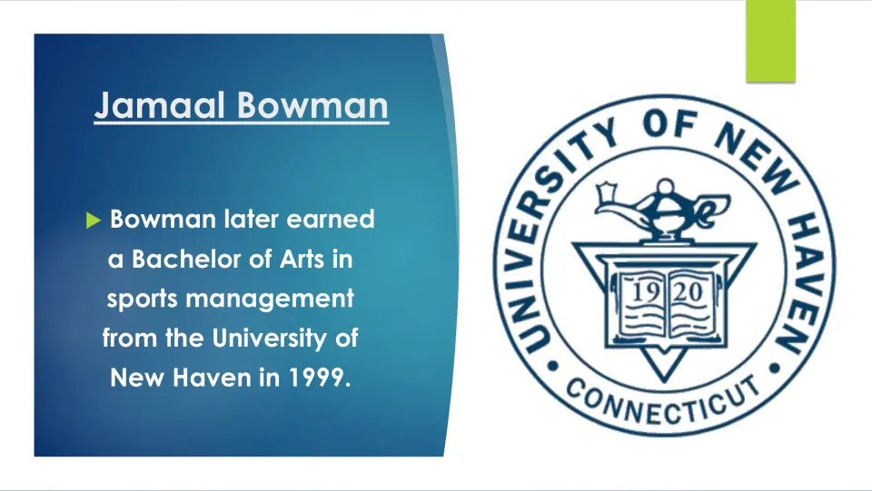 Biography slide on Bowman's 1999 Bachelor of Arts in sports management from the University of New Haven