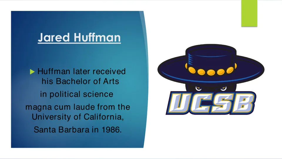 College slide describing Jared Huffman's 1986 political science BA, magna cum laude, from UC Santa Barbara