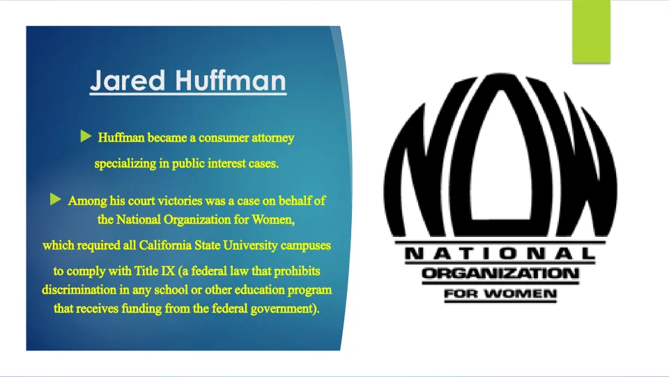 Legal career slide covering Huffman's consumer advocacy and a Title IX case for the National Organization for Women