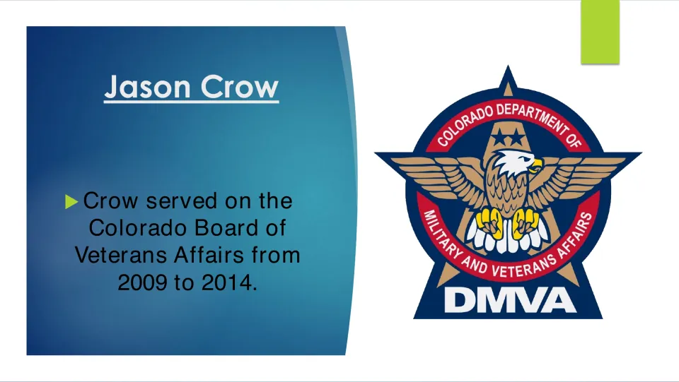 Civic service biography slide noting Jason Crow’s work on the Colorado Board of Veterans Affairs from 2009 to 2014