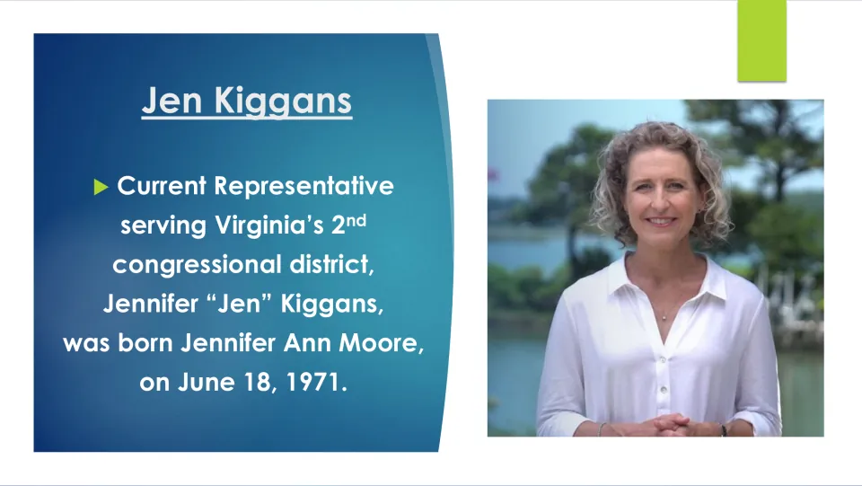 Biography slide introducing Jennifer “Jen” Kiggans, born Jennifer Ann Moore on June 18, 1971