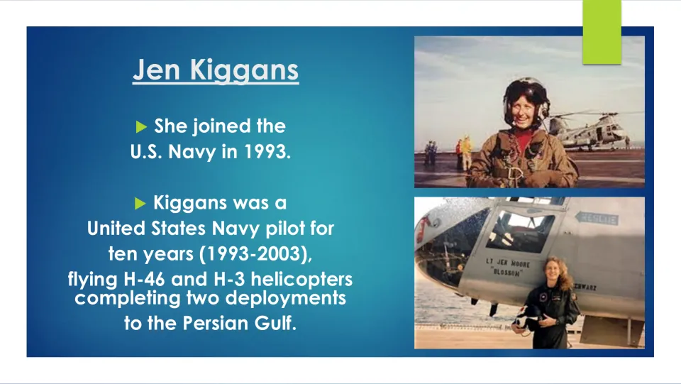 Biography slide detailing Jen Kiggans' Navy service from 1993 to 2003, flying H-46 and H-3 helicopters