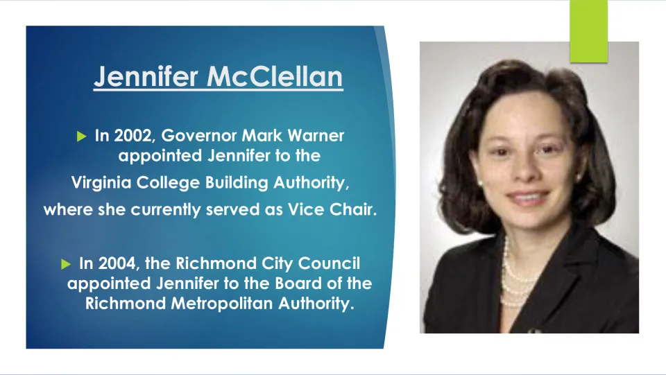 Biography slide on McClellan’s appointments to Virginia’s college building authority and Richmond’s authority