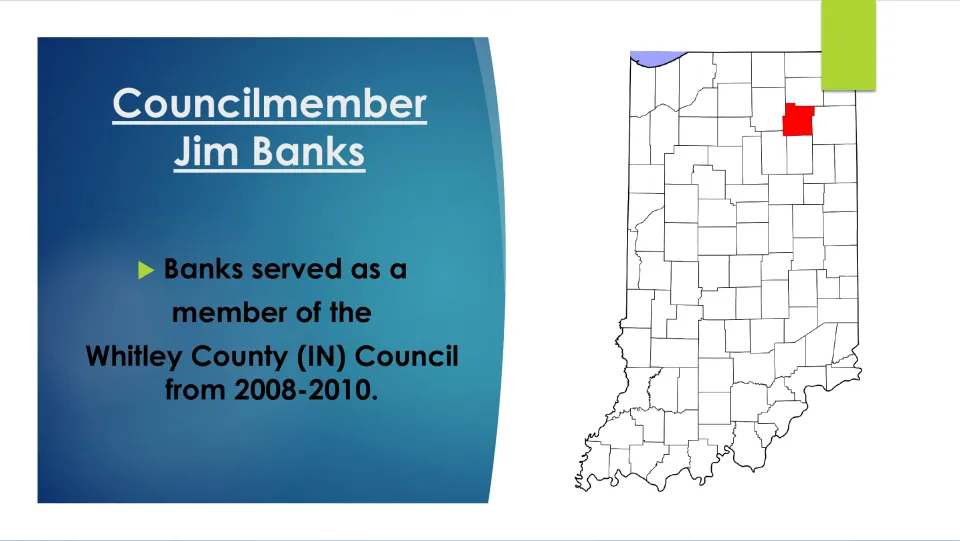 Biography slide about Banks's service on the Whitley County Council from 2008 to 2010, with an Indiana map