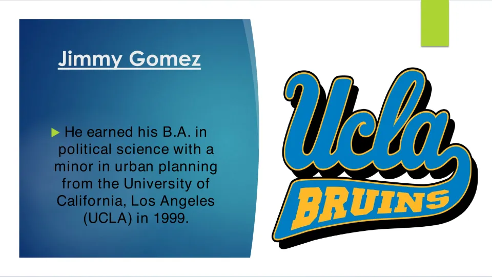 Education slide detailing Jimmy Gomez's 1999 UCLA B.A. in political science with a minor in urban planning