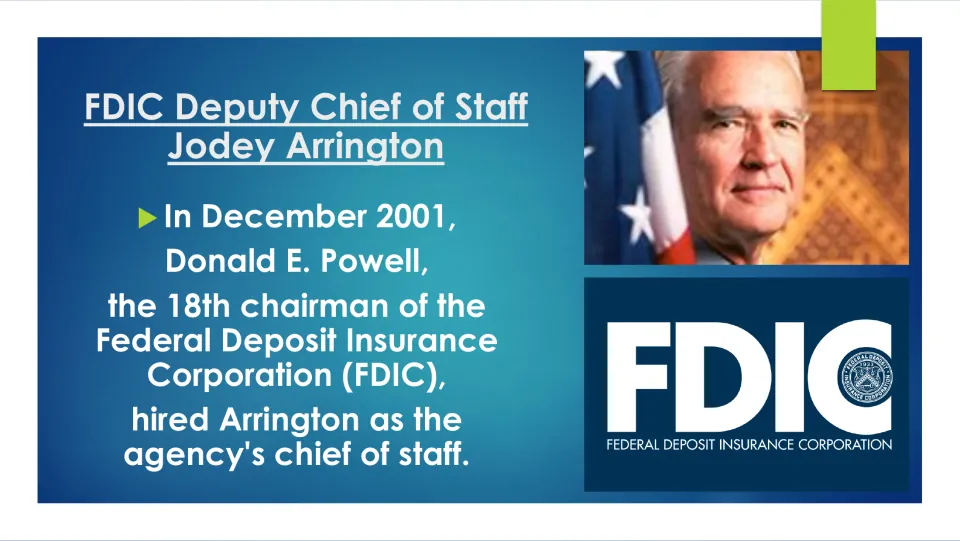 Biography slide describing FDIC chairman Donald E. Powell’s hiring of Arrington as chief of staff in 2001