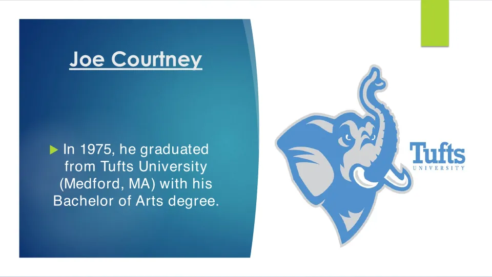 Education slide stating Joe Courtney graduated from Tufts University in 1975 with a Bachelor of Arts degree