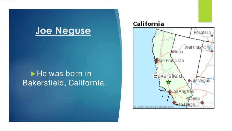 Biography slide identifying Bakersfield, California, as Joe Neguse's birthplace, with a labeled map