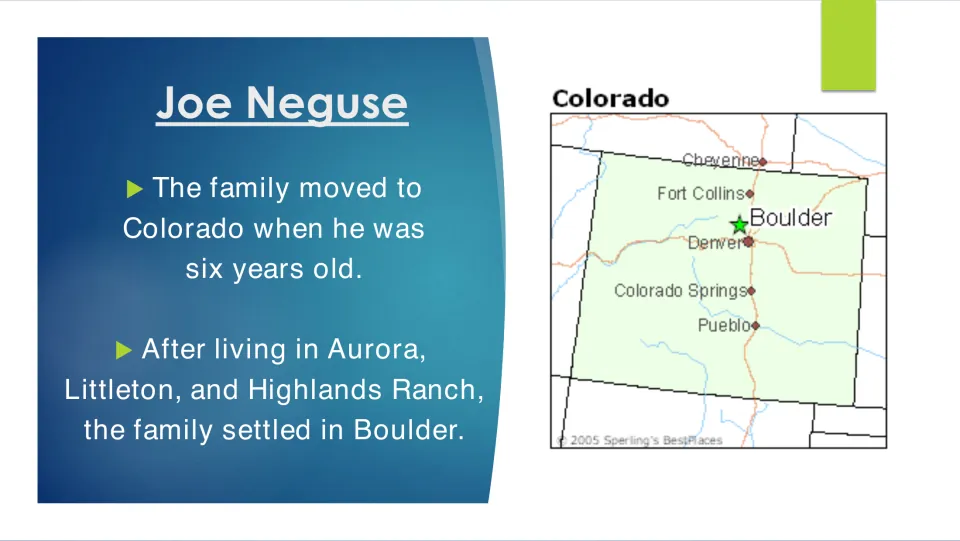 Biography slide tracing Joe Neguse's family move to Colorado at age six and eventual settlement in Boulder