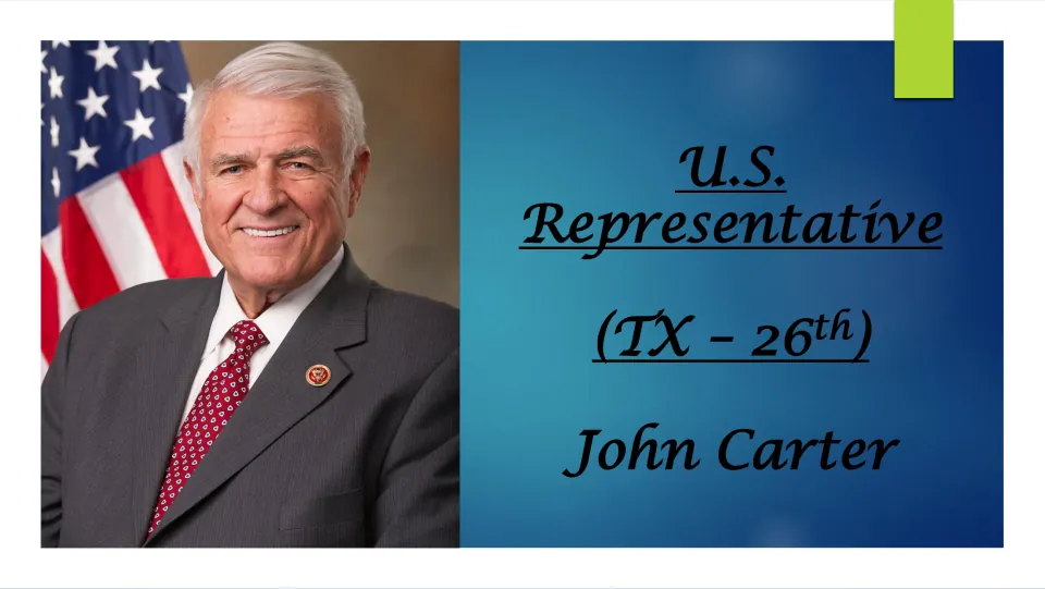 Biography presentation cover naming John Carter as U.S. Representative, labeled “TX - 26th,” beside his portrait