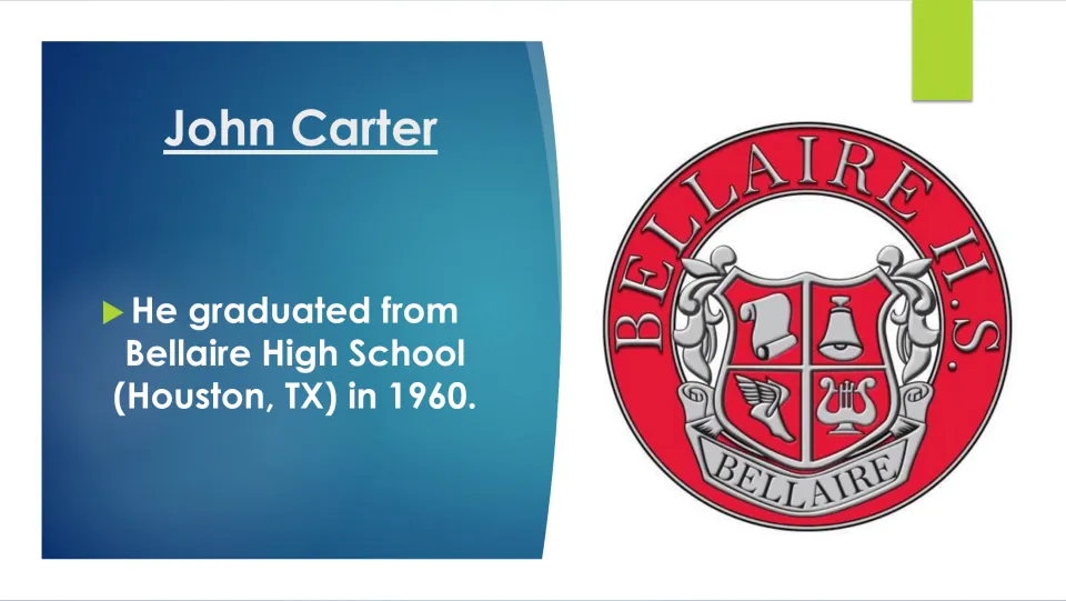Education slide stating that John Carter graduated from Bellaire High School in Houston, Texas, in 1960