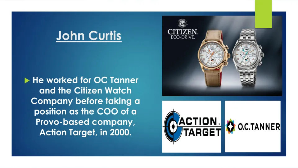 Business career slide listing John Curtis's work at OC Tanner, Citizen Watch, and Action Target as COO in 2000.