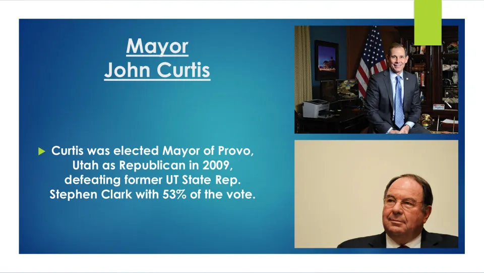 Mayoral election slide stating John Curtis defeated Stephen Clark in Provo in 2009 with 53% of the vote.
