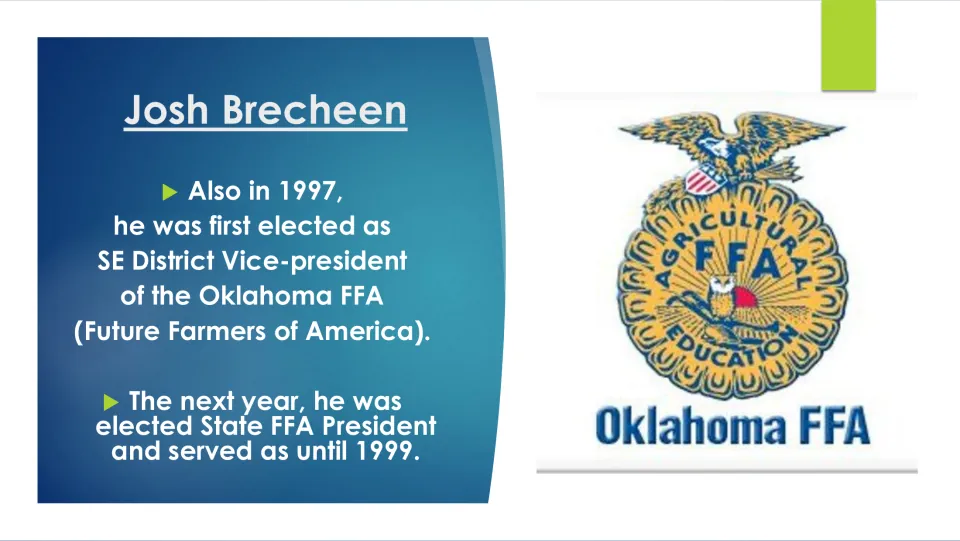 Biography slide tracing Josh Brecheen's Oklahoma FFA leadership from district vice president to state president