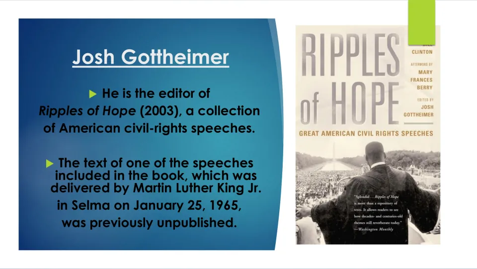Biography slide on Gottheimer’s editing of Ripples of Hope (2003), including a previously unpublished King speech